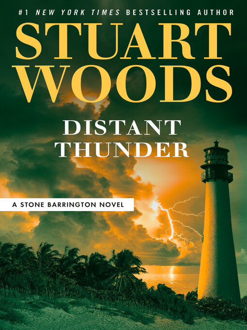 Title details for Distant Thunder by Stuart Woods - Wait list